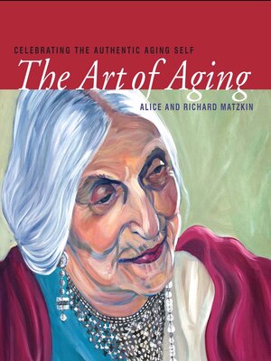 cover image of The Art of Aging